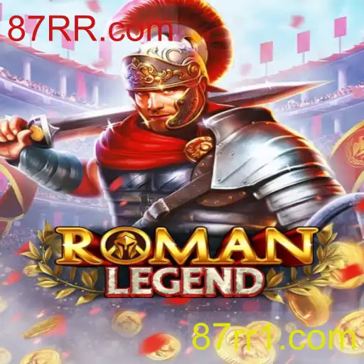 Descubra o Fascinante Mundo de RomanLegend: Uma Jornada Épica com 87RR.com